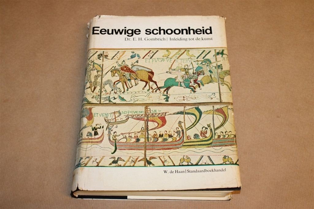 Eeuwige Schoonheid — Gombrich Inleiding tot de Kunst 1967, Ophalen of Verzenden, Gelezen