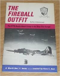 The Fireball Outfit: The 457th Bombardment Group, Tweede Wereldoorlog, Ophalen of Verzenden, Zo goed als nieuw, Ken Blakebrough
