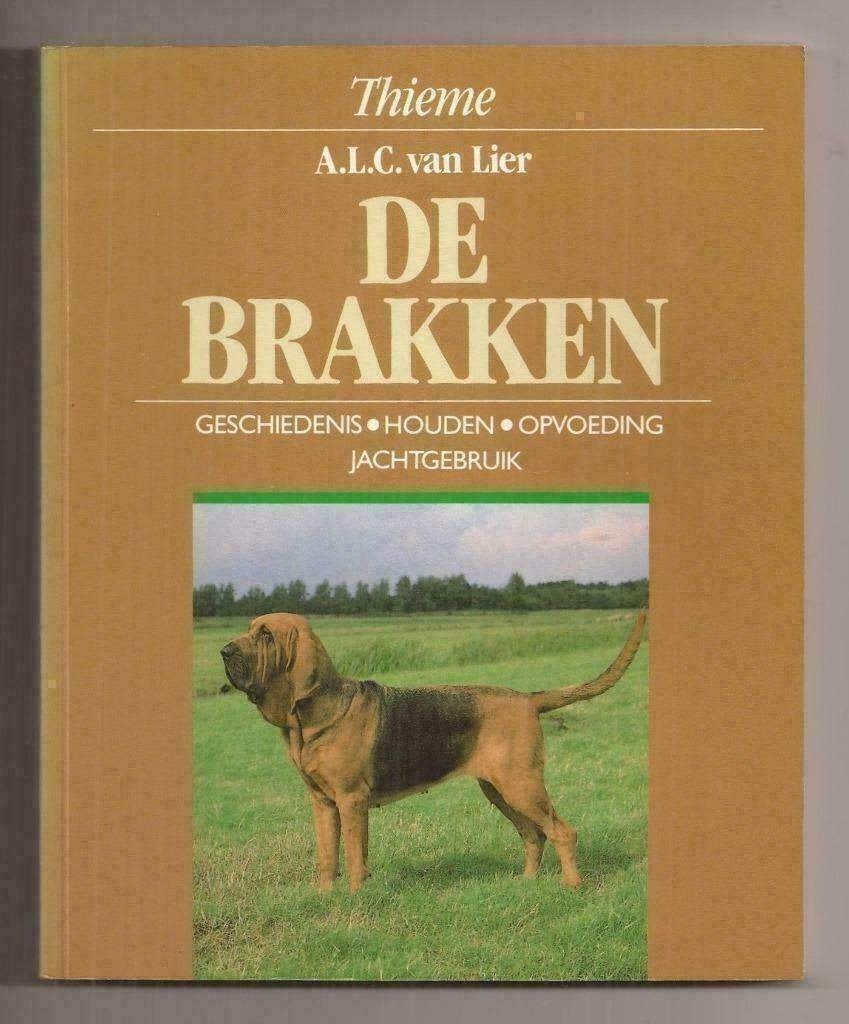 De brakken - A. L.C. van Lier, Ophalen of Verzenden, Zo goed als nieuw, Honden