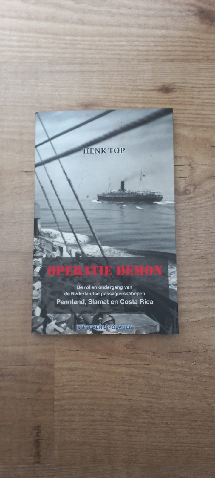Operatie Demon: Nederlandse passagiersschepen WOII, Tweede Wereldoorlog, Marine, Ophalen of Verzenden, Zo goed als nieuw
