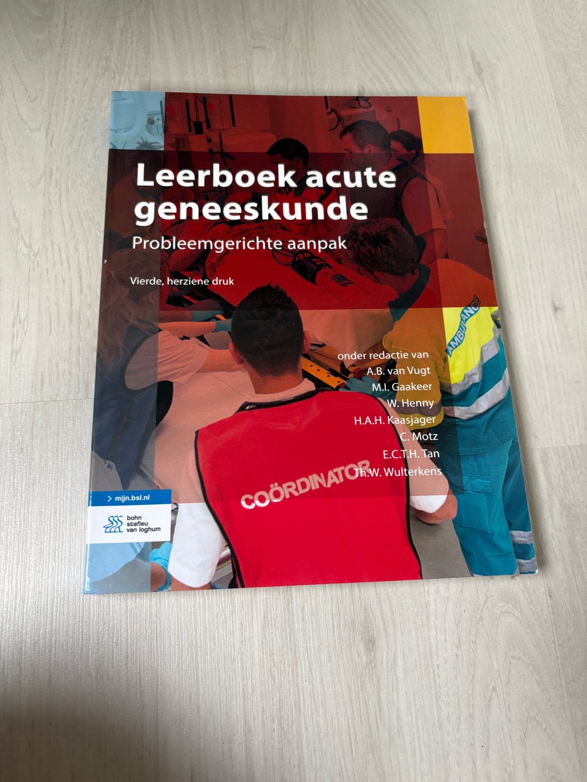 Leerboek acute geneeskunde - Probleemgerichte aanpak, Boeken, Ophalen of Verzenden, Beta, Zo goed als nieuw, WO
