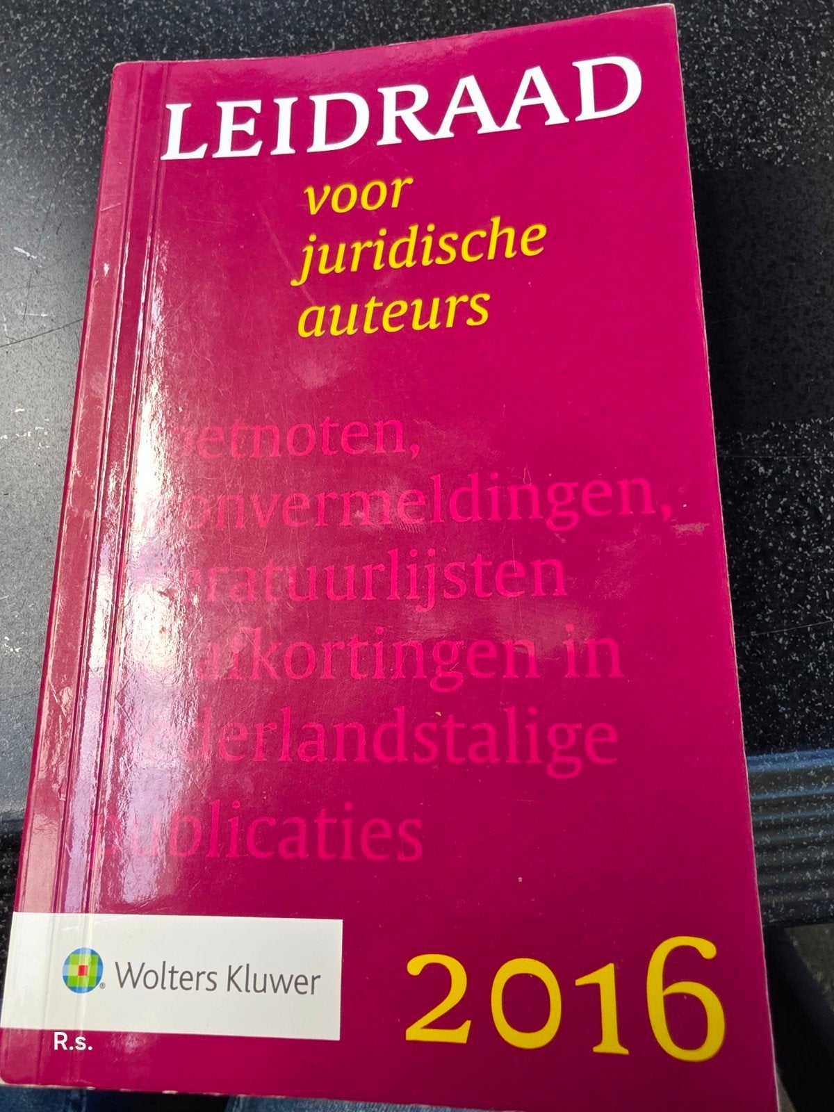 Leidraad voor juridische auteurs 2016 - Wolters Kluwer, Boeken, Studieboeken en Cursussen, Ophalen of Verzenden, Wolters Kluwer