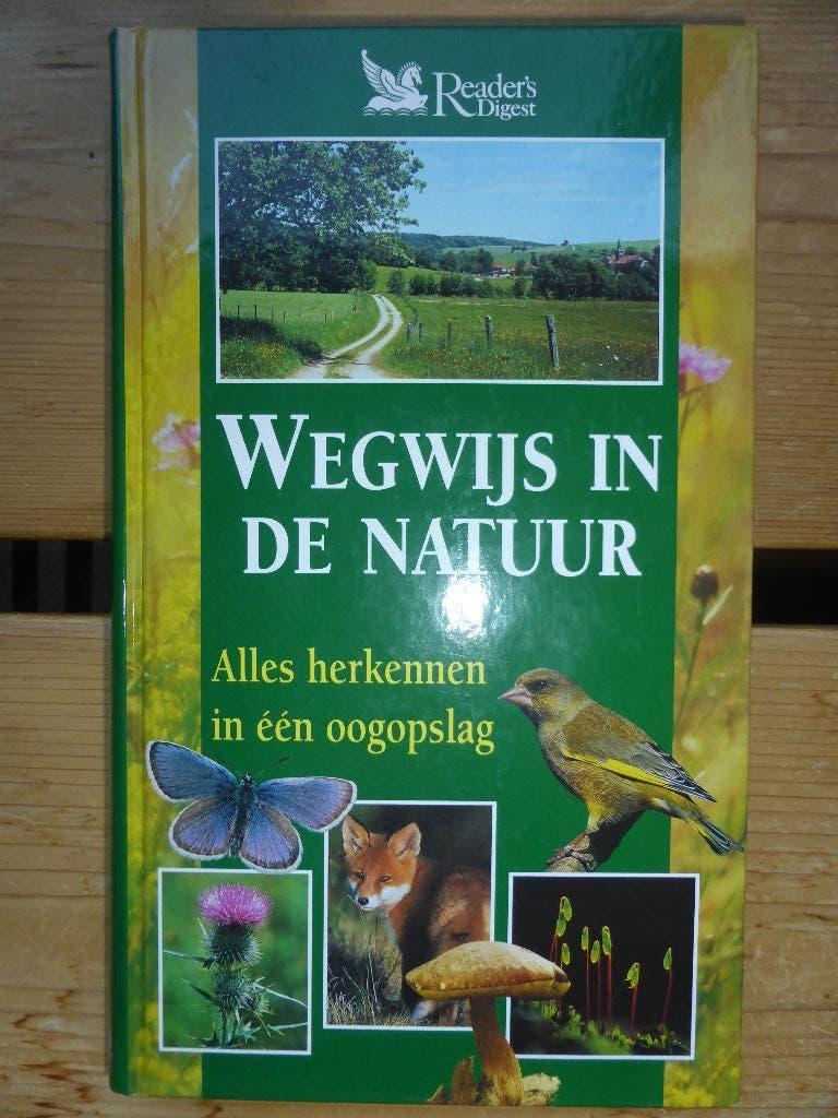 Wegwijs in de natuur - Reader Digest, Boeken, Ophalen of Verzenden, Zo goed als nieuw, Natuur algemeen