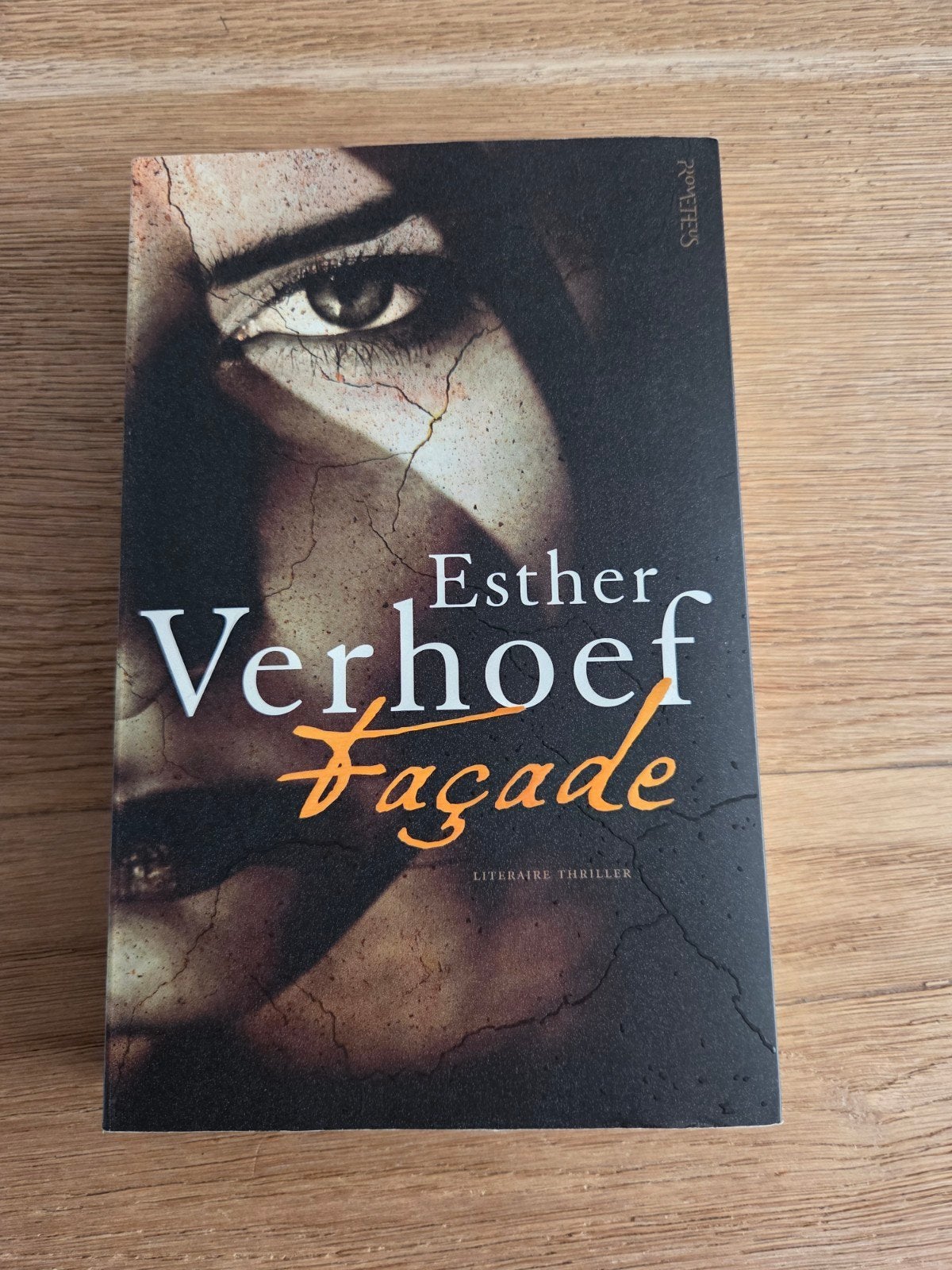 Façade - Esther Verhoef (Literaire thriller), Ophalen of Verzenden, Zo goed als nieuw