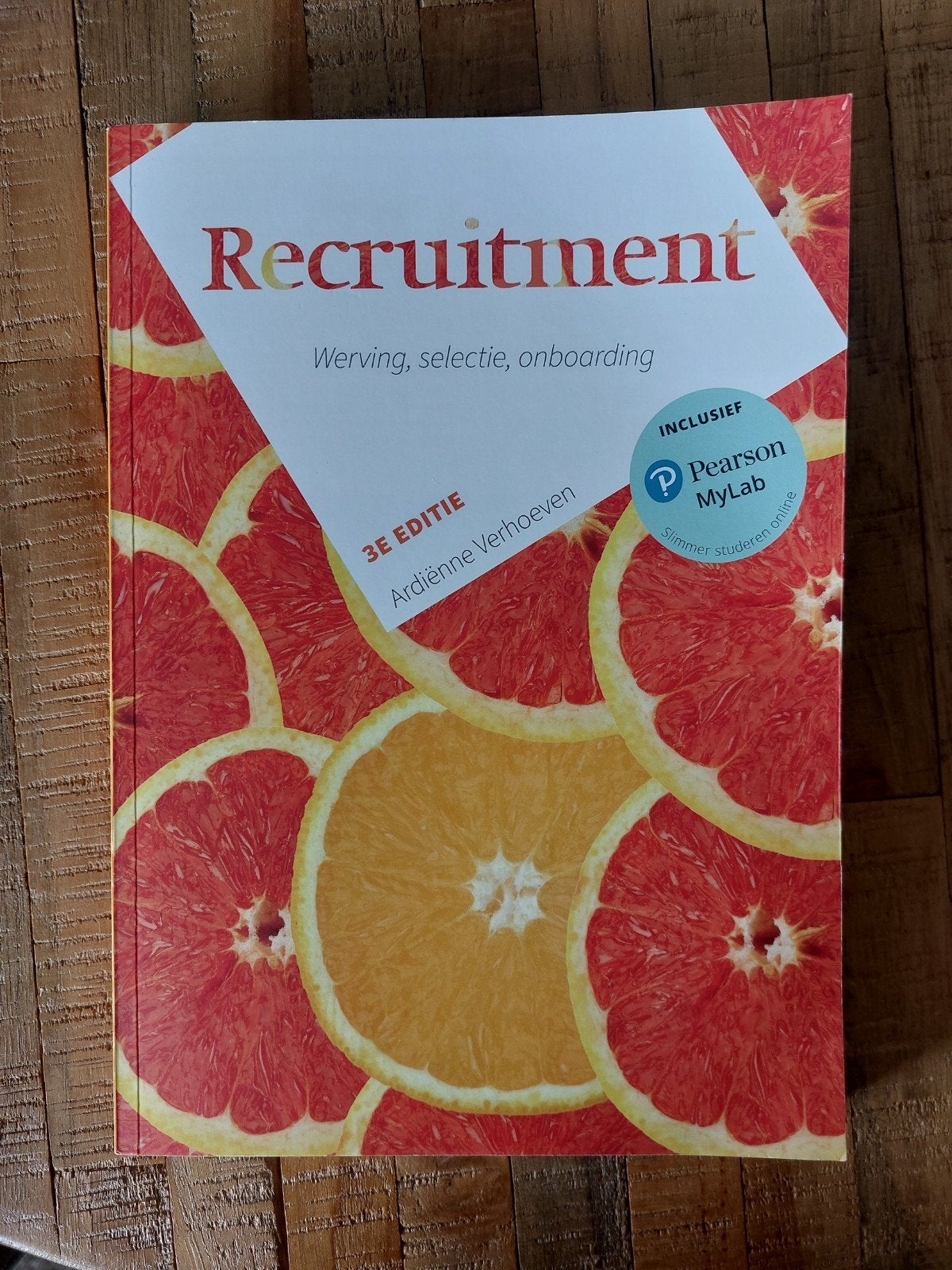 Recruitment: Werving, selectie, onboarding 3e editie, Zo goed als nieuw, Gamma, Ardiënne Verhoeven, HBO