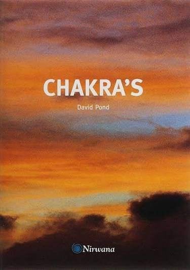 David Pond: Chakra's. Nirwana. Hardcover, Achtergrond en Informatie, Spiritualiteit algemeen, Ophalen of Verzenden, Zo goed als nieuw