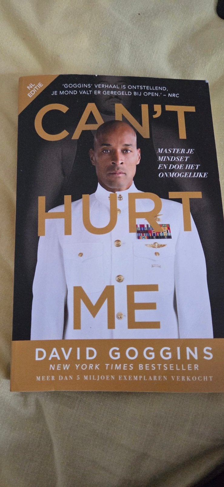 Can't Hurt Me - David Goggins (NL Editie), Boeken, Ophalen of Verzenden, Zo goed als nieuw, David Goggins, Nederland