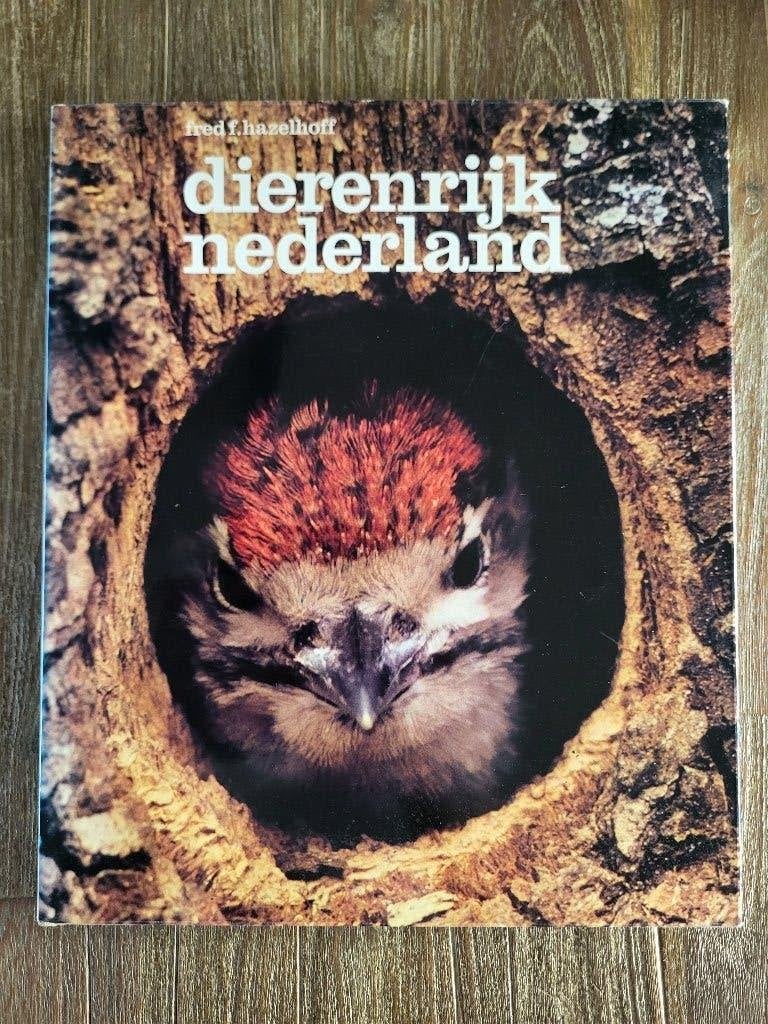 Dierenrijk Nederland - Fred H. Hazelhoff, Boeken, Natuur, Zo goed als nieuw, Natuur algemeen, Ophalen of Verzenden