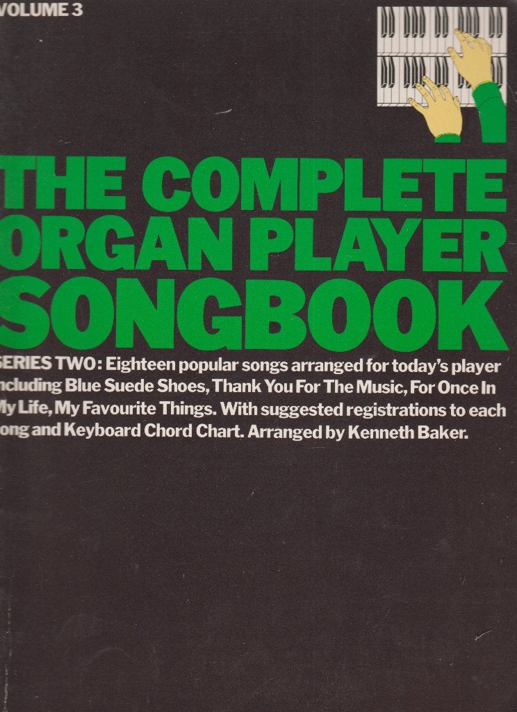 KENNETH BAKER - THE COMPLETE ORGAN PLAYER SONGBOOK, Muziek en Instrumenten, Bladmuziek, Gebruikt, Ophalen of Verzenden, Artiest of Componist