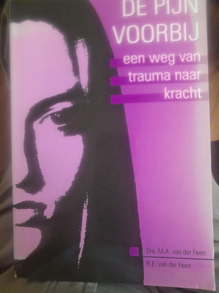 M. van der Feen-de Muynck - De pijn voorbij, M. van der Feen-de Muynck; R.E. van der Feen, Ophalen of Verzenden, Ontwikkelingspsychologie