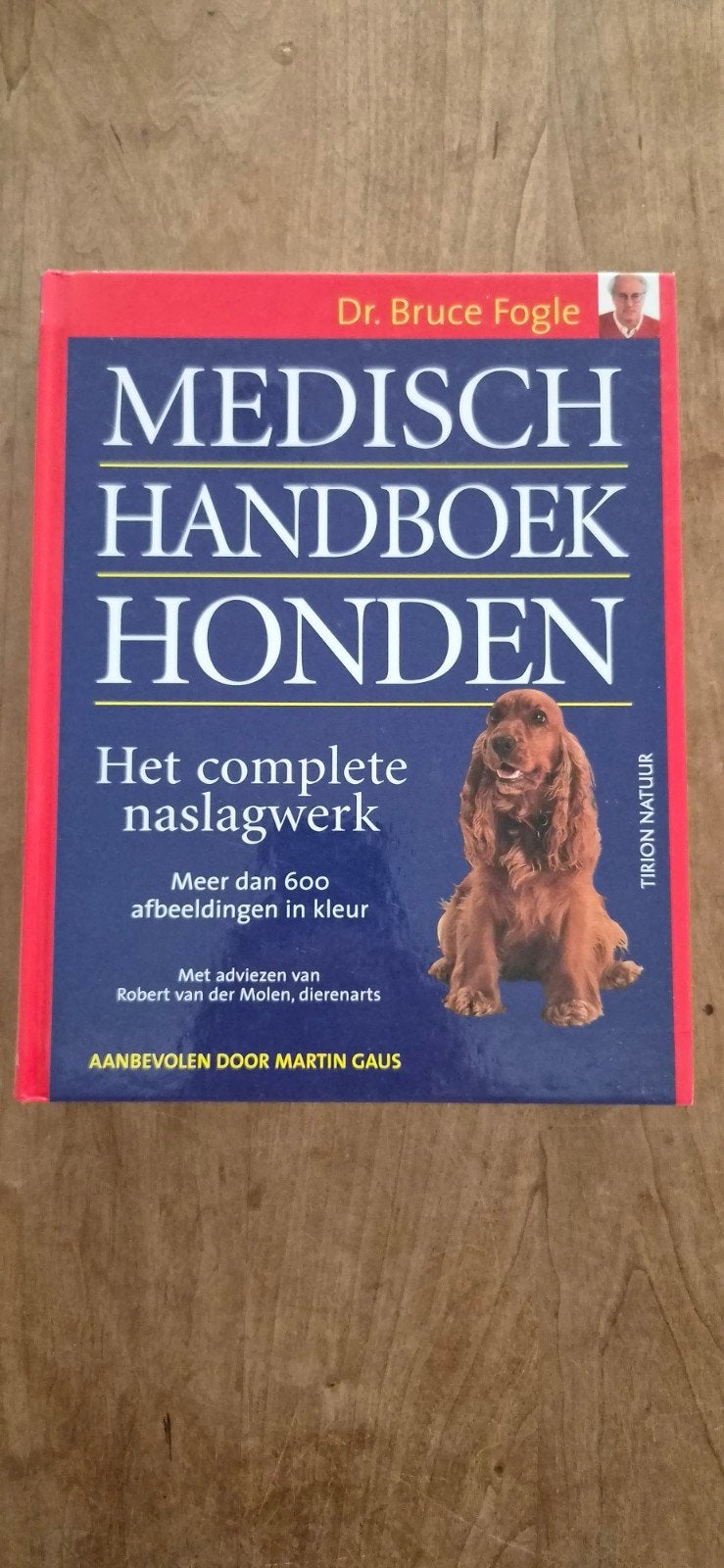 Medisch Handboek Honden - Dr. Bruce Fogle, Ophalen of Verzenden