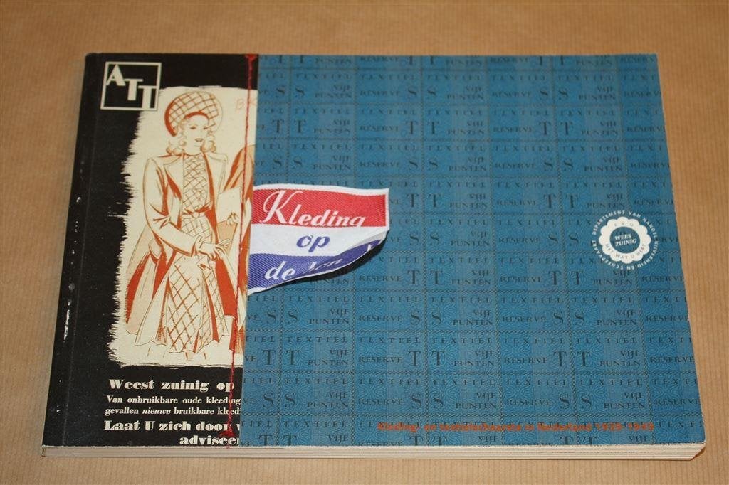 Kleding op de bon. Kleding- en textielschaarste 1949-1949., Ophalen of Verzenden, Gelezen