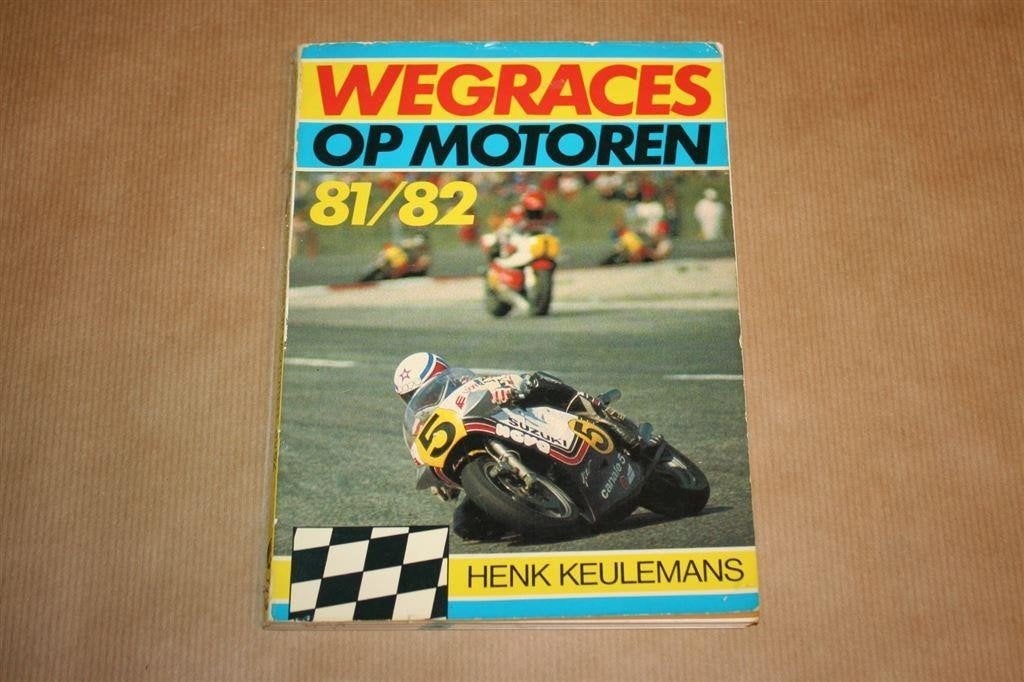 Wegraces op Motoren 81/82 — Grote Alken 773, Motorsport, Ophalen of Verzenden, Gelezen