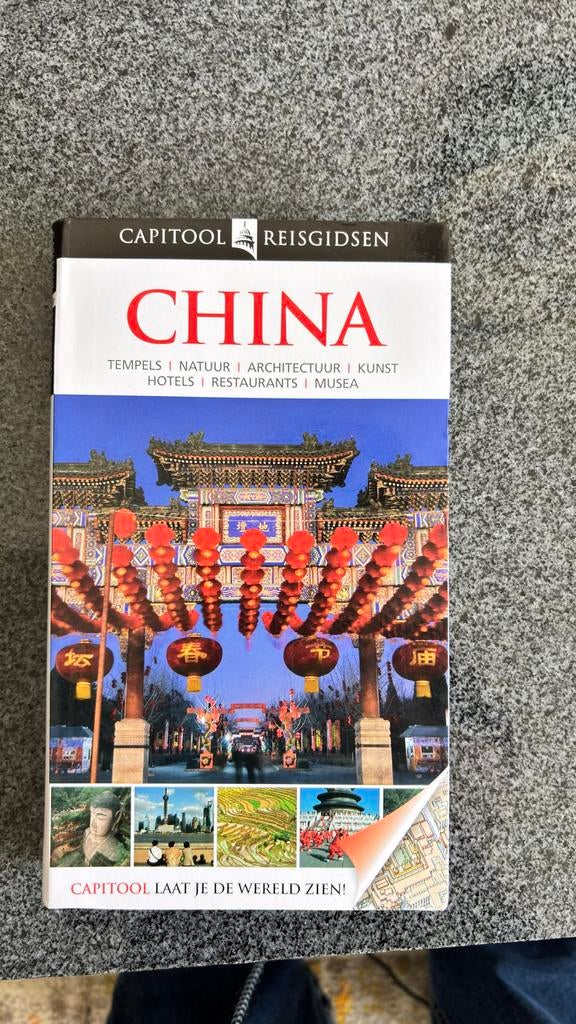 Capitool Reisgids China - Ontdek Tempels, Natuur & Kunst, Gelezen, Capitool, Ophalen of Verzenden, Reisgids of -boek