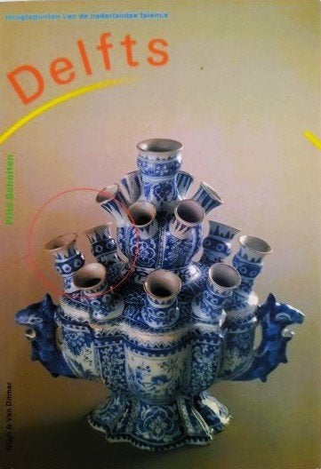 Scholten - Delfts. Hoogtepunten van de Nederlandse Faience, Ophalen, Zo goed als nieuw, Overige onderwerpen