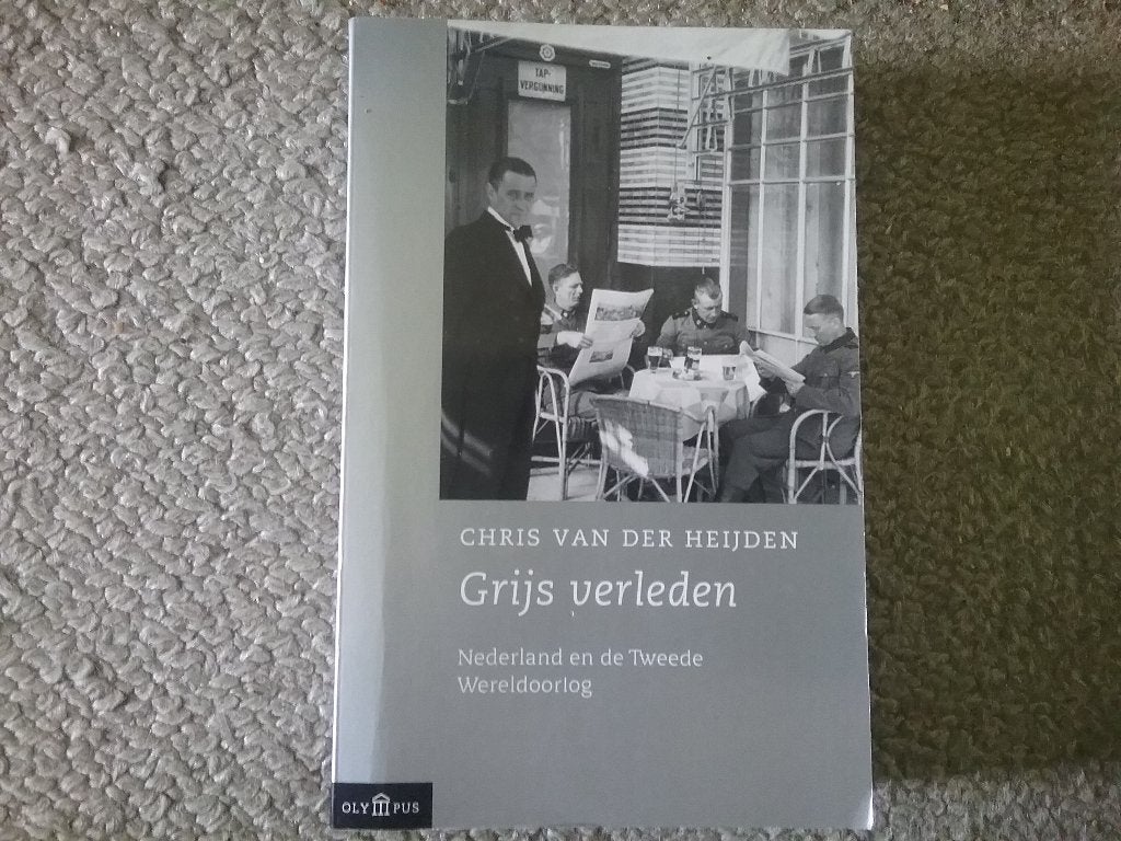 Chris vd Heijden / Grijs verleden - Nederland en WO2 (2003), Ophalen of Verzenden, Overige onderwerpen, Tweede Wereldoorlog, Gelezen
