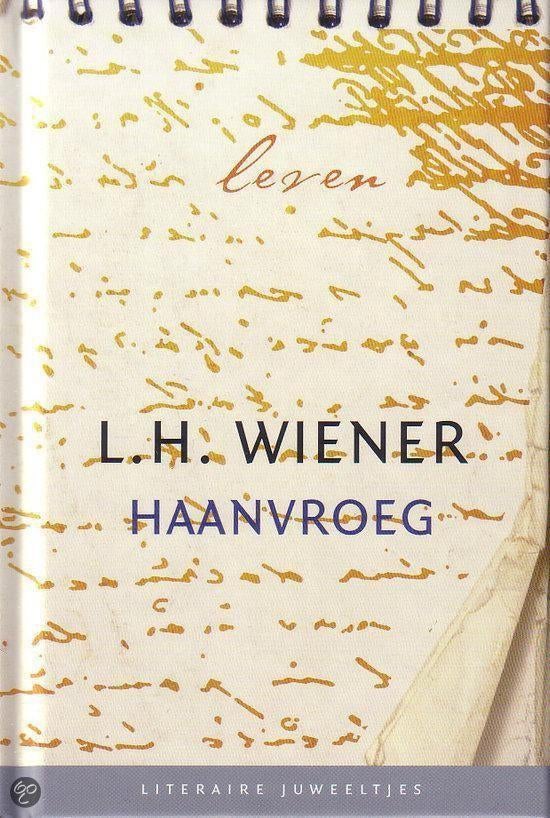 L H Wiener Haanvroeg lit juw €0,99, Ophalen of Verzenden, Zo goed als nieuw