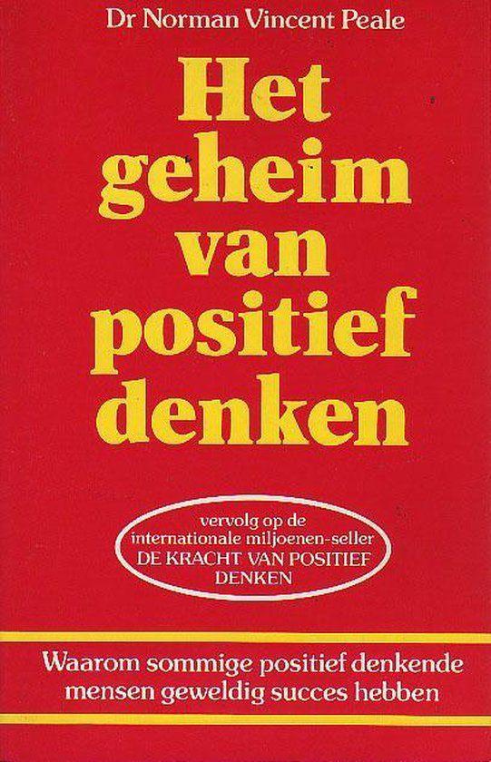 Het Geheim Van Positief Denken / Norman Vincent Peale., Ophalen of Verzenden, Zo goed als nieuw, Spiritualiteit algemeen, Overige typen