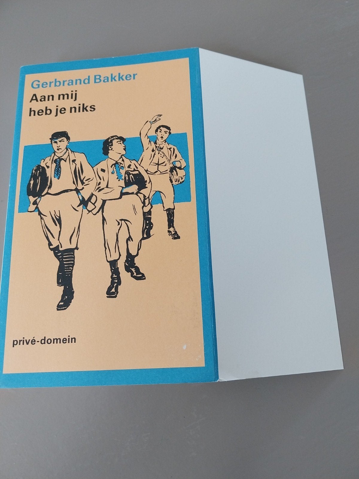 Gerbrand Bakker - Aan mij heb je niks (privé-domein), Gelezen, Gerbrand Bakker, Ophalen of Verzenden, Nederland