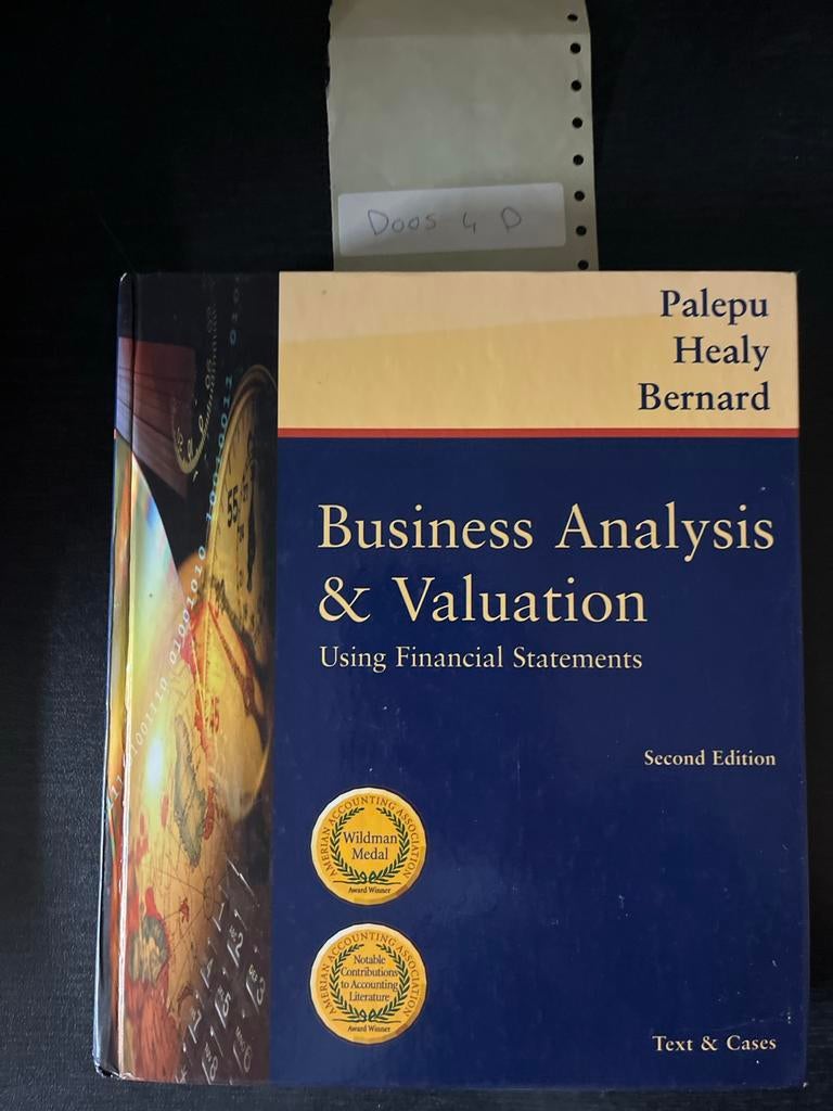 Business Analysis & Valuation - Palepu, Healy, Bernard, Ophalen of Verzenden, Gamma, Zo goed als nieuw, HBO