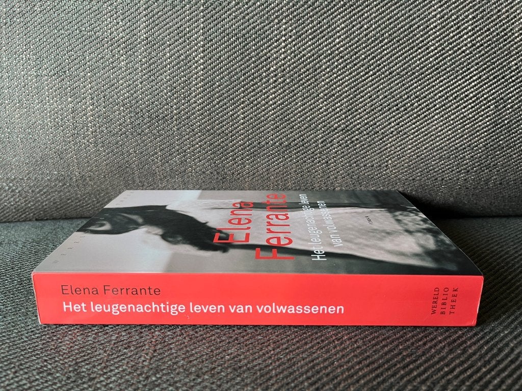 Elena Ferrante - Het leugenachtige leven van volwassenen., Boeken, Ophalen of Verzenden, Zo goed als nieuw, Elena Ferrante