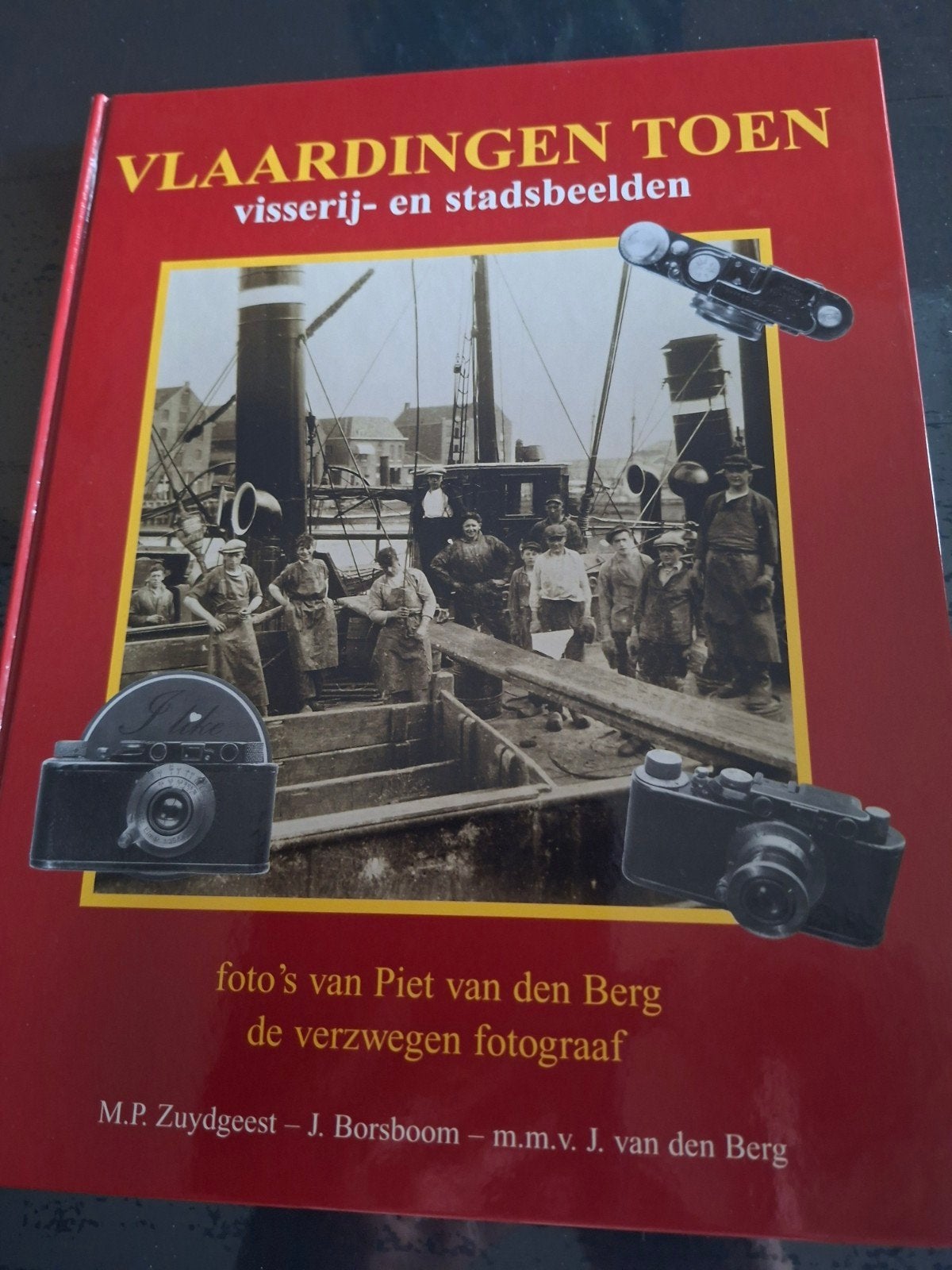 Vlaardingen Toen: Visserij- en Stadsbeelden, Boeken, Ophalen of Verzenden, 20e eeuw of later, Zo goed als nieuw, M.P. Zuydgeest, J. Borsboom, J. van den Berg