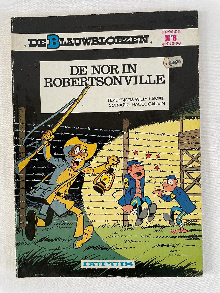 De Blauwbloezen - De nor in Robertsonville. Nr. 6, Eén stripboek, Ophalen of Verzenden, Gelezen