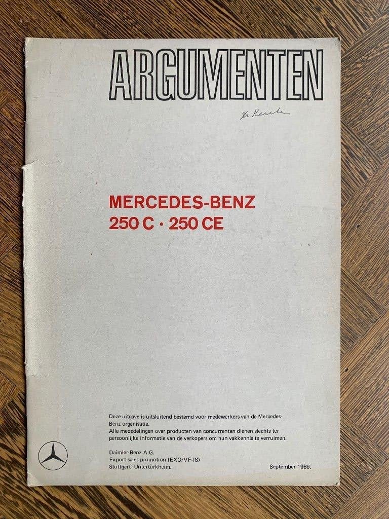 Argumenten Mercedes-Benz W114 250C 250CE 1969 NEDERLANDS, Gelezen, Mercedes-Benz, Mercedes, Ophalen of Verzenden