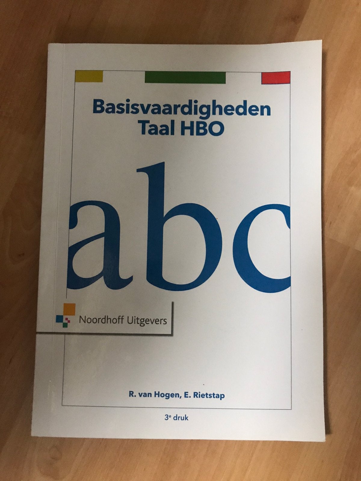 Everdien Rietstap - Basisvaardigheden Taal HBO, Ophalen of Verzenden, Zo goed als nieuw, Everdien Rietstap; Ron van Hogen
