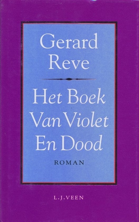 Gerard Reve - Het Boek Van Violet En Dood, Ophalen of Verzenden, Zo goed als nieuw, Gerard Reve