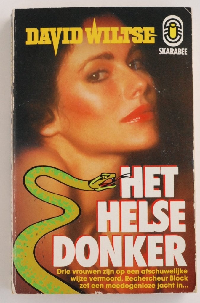 Het Helse Donker - David Wiltse - Misdaadroman Skarabee 1985, Verzenden, Gelezen, David Wiltse