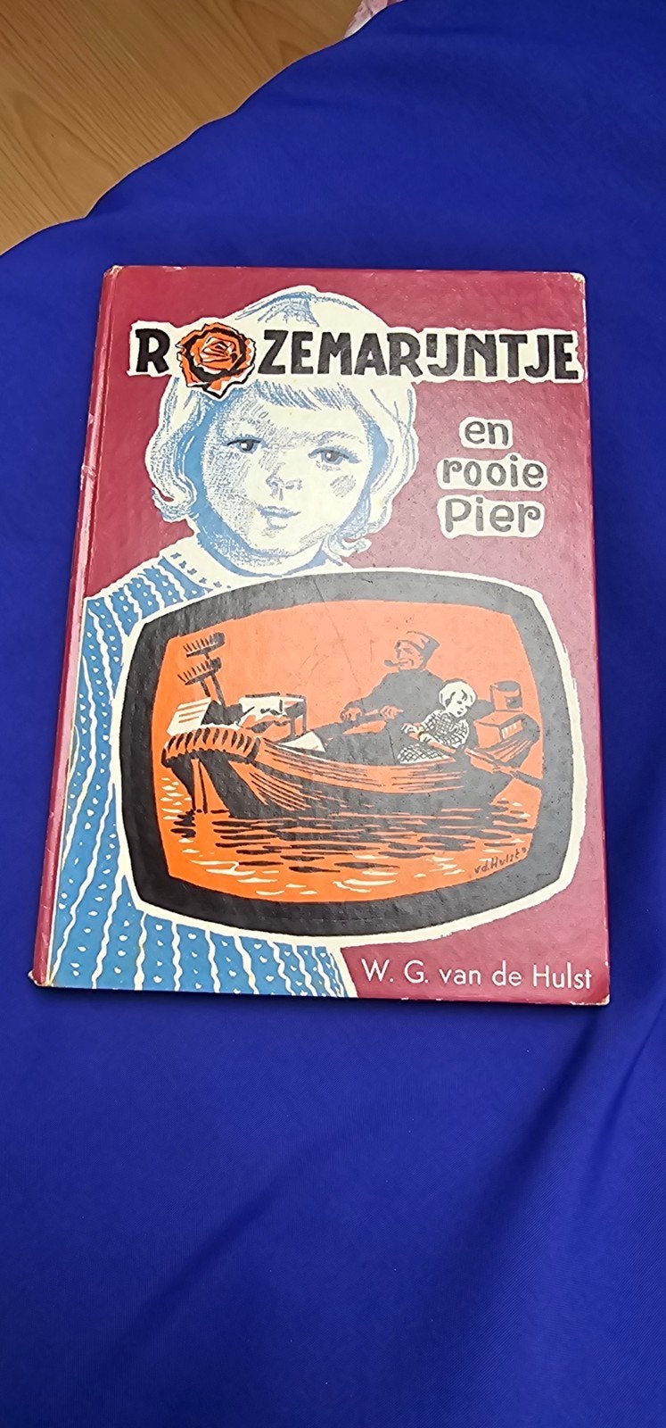 rozemarijntje en de rooie pier van W.G.van de Hulst, Ophalen of Verzenden, W.G. van de Hulst