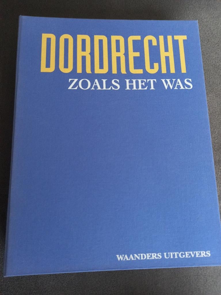 Dordrecht zoals het was, Ophalen of Verzenden, Zo goed als nieuw