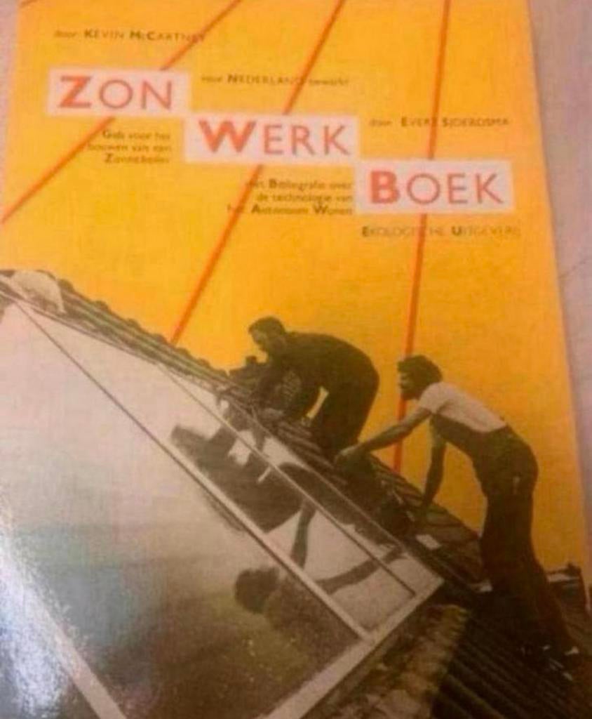 Het zon werk boek door Evert Sjoerdsma 1982, Boeken, Techniek, Ophalen of Verzenden, Gelezen, Installatietechniek