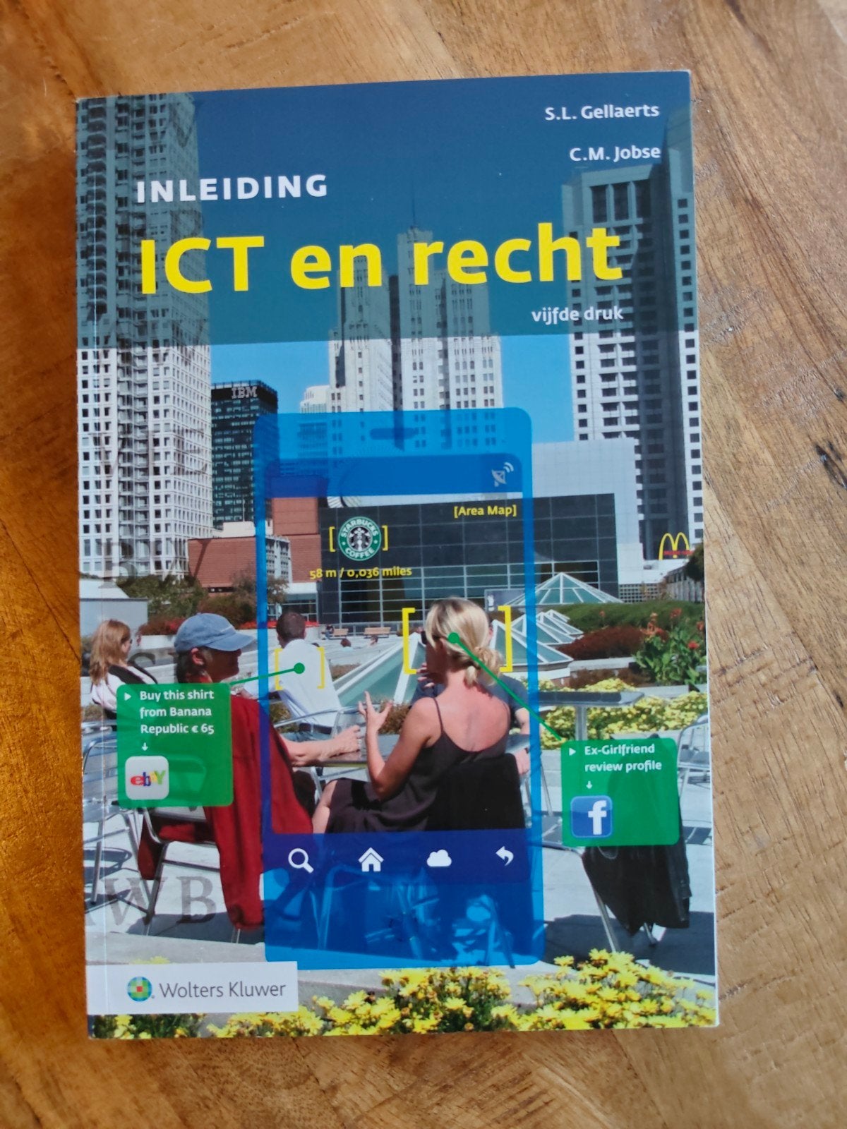 Inleiding ICT en recht - Vijfde druk, Verzenden, HBO, Zo goed als nieuw, S.L. Gellaerts, C.M. Jobse