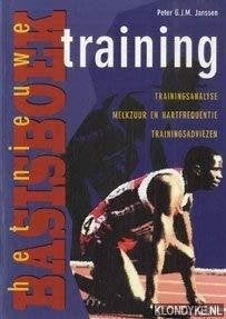 Het nieuwe basisboek training - Peter GJM Janssen, Ophalen of Verzenden, Gelezen, Lopen en Fietsen
