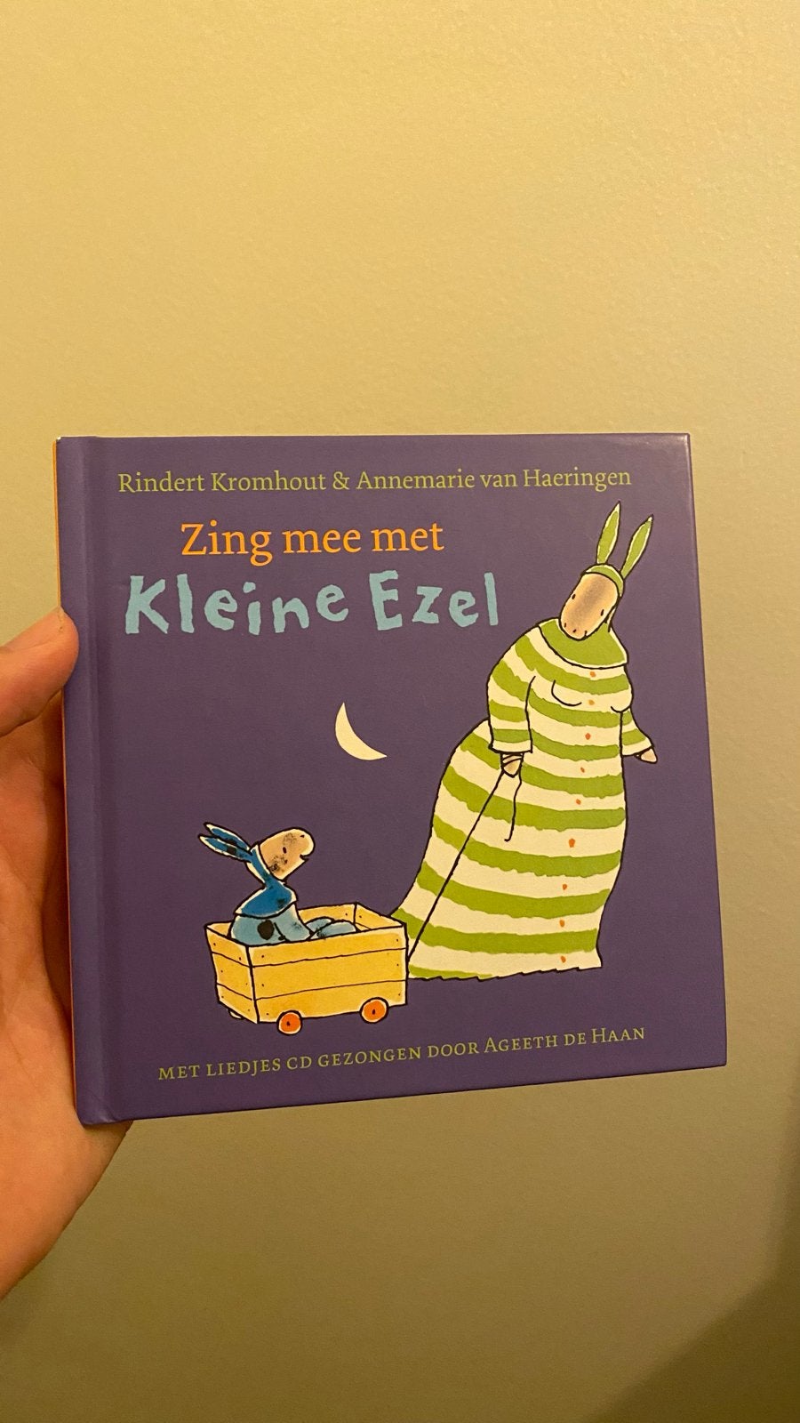 Zing mee met Kleine Ezel - Rindert Kromhout & Annemarie van, Boeken, Ophalen of Verzenden, Zo goed als nieuw, Fictie algemeen