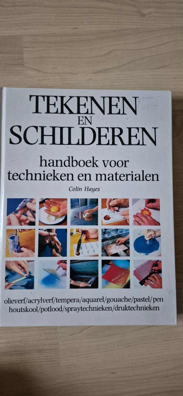 Tekenen en Schilderen: Handboek voor Technieken & Materialen, Ophalen of Verzenden, Zo goed als nieuw, Overige typen