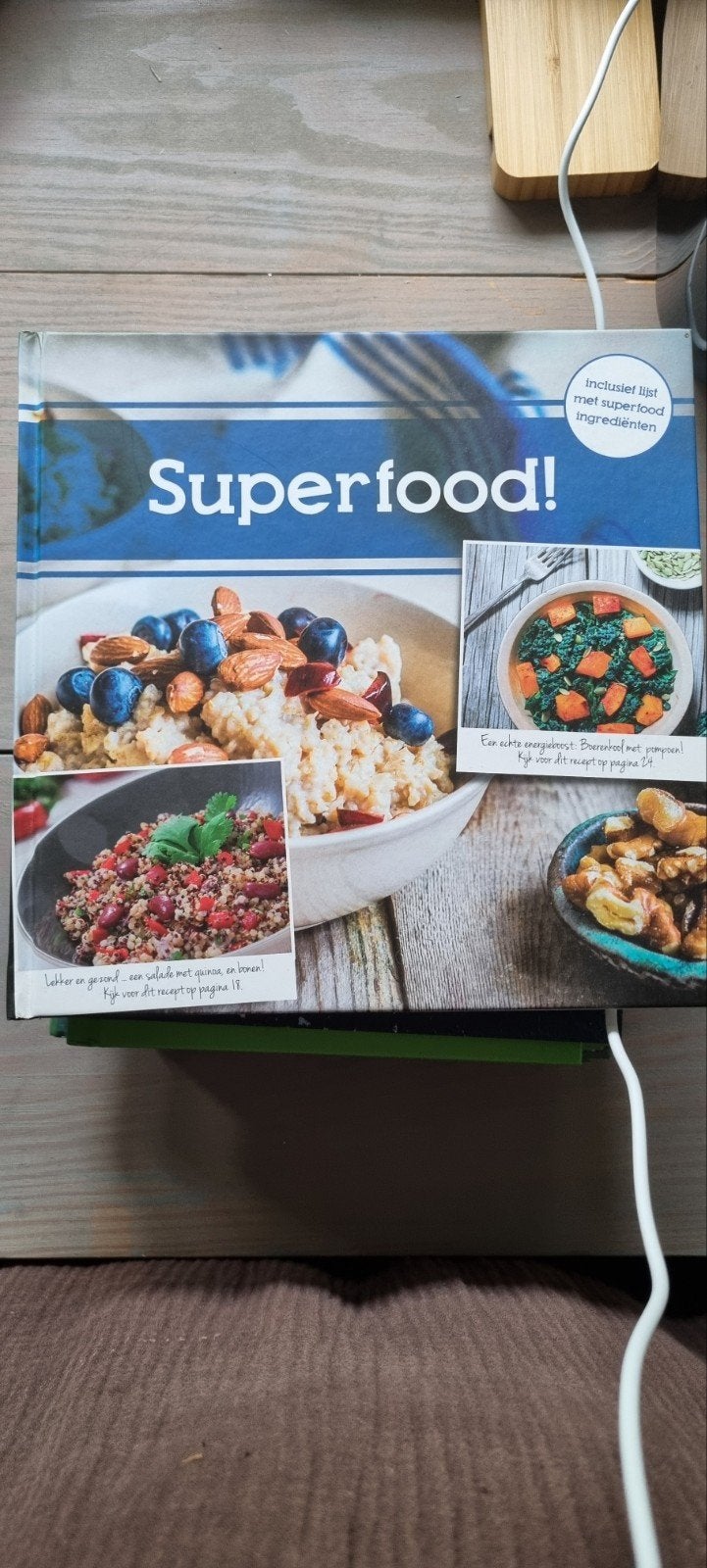 Superfood! Kookboek met gezonde recepten, Boeken, Kookboeken, Hoofdgerechten, Gezond koken, Ophalen of Verzenden, Overige gebieden