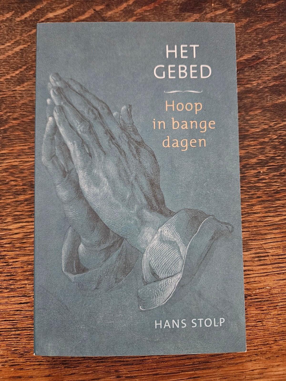Het Gebed: Hoop in Bange Dagen - Hans Stolp, Boeken, Ophalen of Verzenden