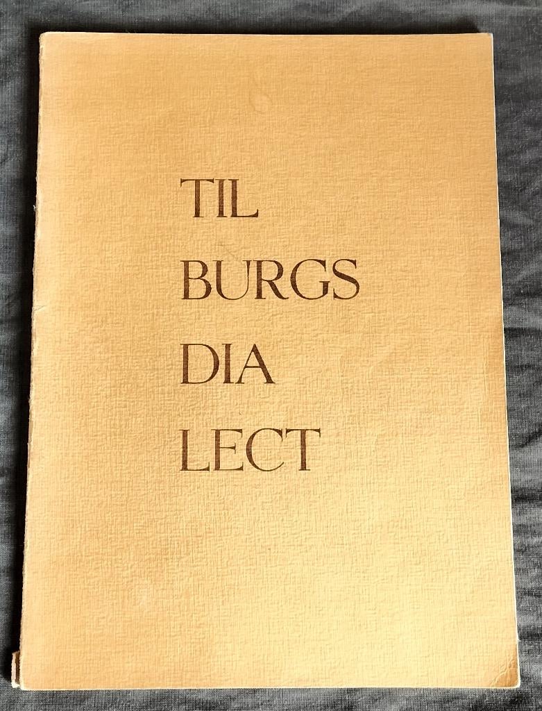 Tilburgs Dialect / tweede, uitgebreide druk, Ophalen of Verzenden, Zo goed als nieuw, Diverse auteurs