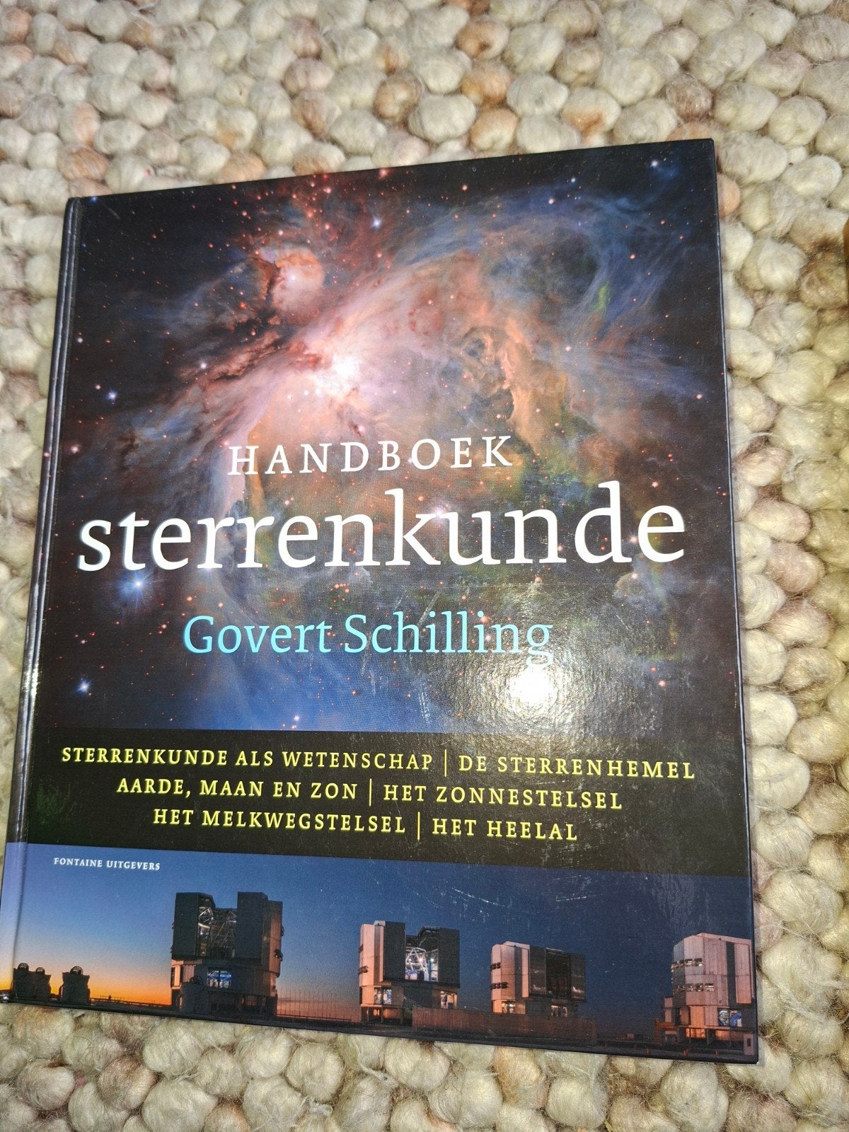 Handboek Sterrenkunde - Govert Schilling, Ophalen of Verzenden, Zo goed als nieuw, Govert Schilling, Natuurwetenschap
