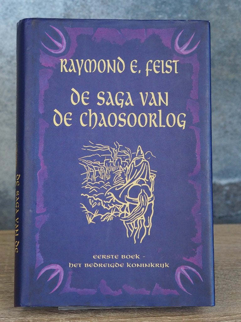 Het Bedreigde Koninkrijk, Chaosoorlog #1, Raymond Feist, HC, Boeken, Fantasy, Ophalen of Verzenden, Gelezen