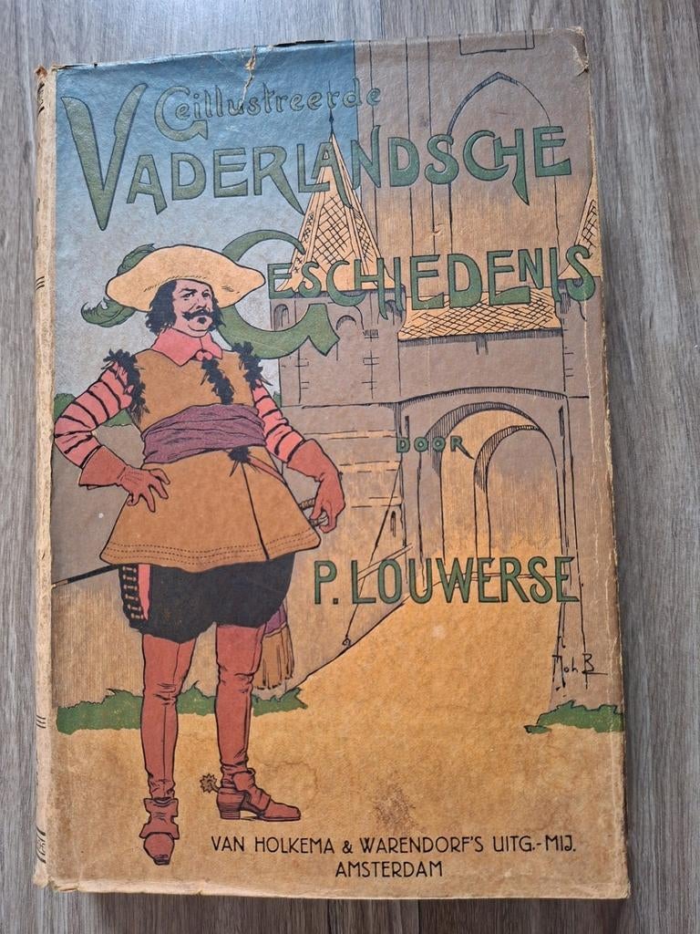 Geïllustreerde Vaderlandsche Geschiedenis - P. Louwerse, Boeken, Ophalen, 19e eeuw, Gelezen, P. Louwerse