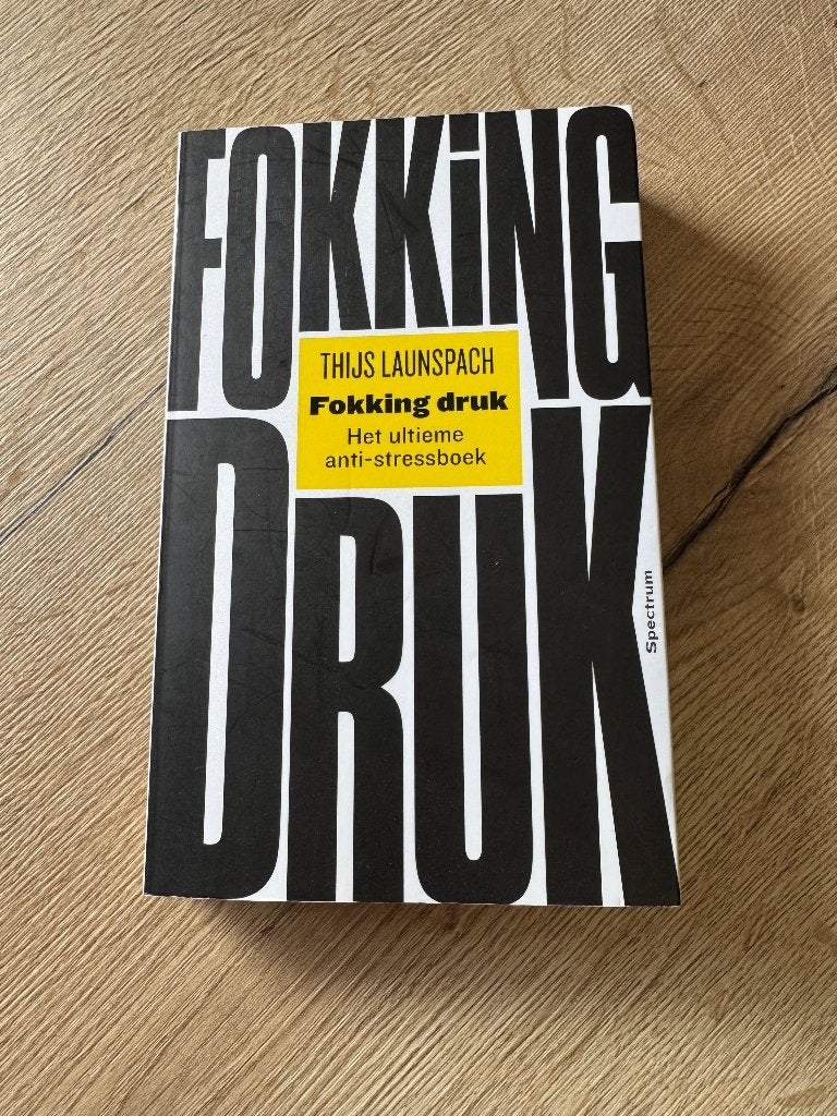Fokking Druk – Thijs Launspach, Boeken, Gelezen, Ophalen of Verzenden, Ontwikkelingspsychologie, Thijs Launspach