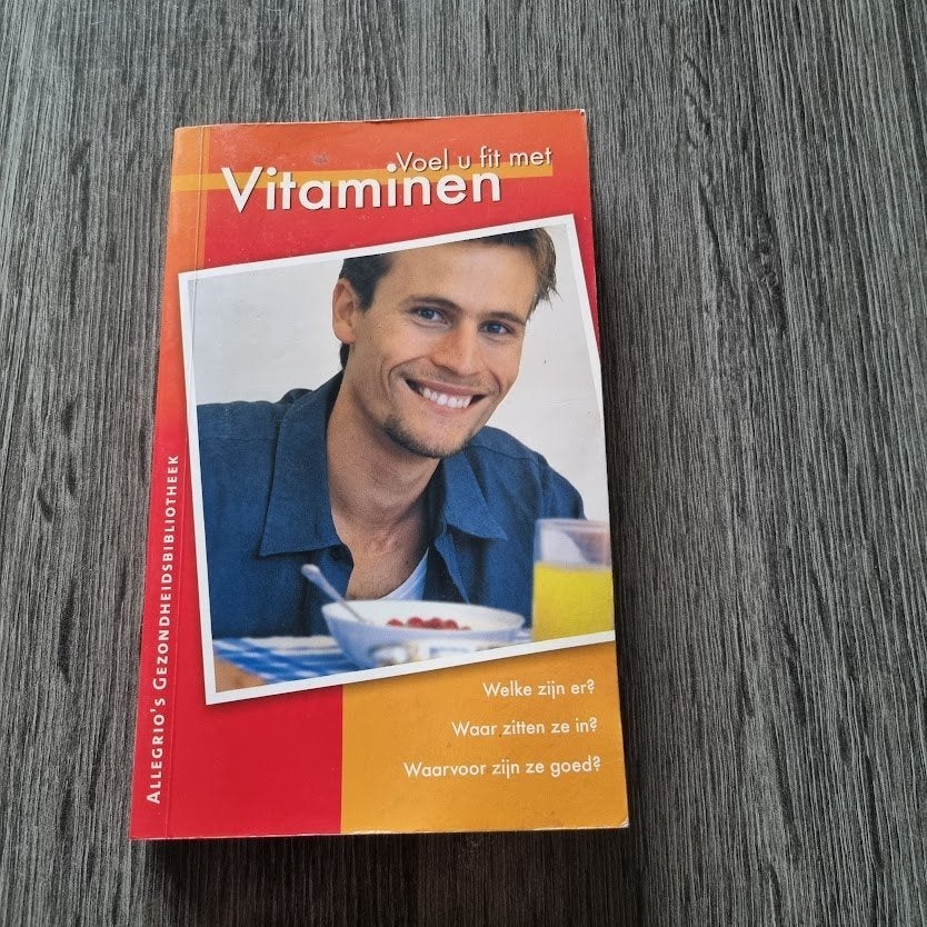 Voel u fit met Vitaminen - Gezondheidsboek, Boeken, Dieet en Voeding, Ophalen of Verzenden, Onbekend, Gelezen
