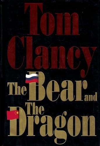 Tom Clancy - The Bear and the Dragon - First printing, Ophalen, Amerika
