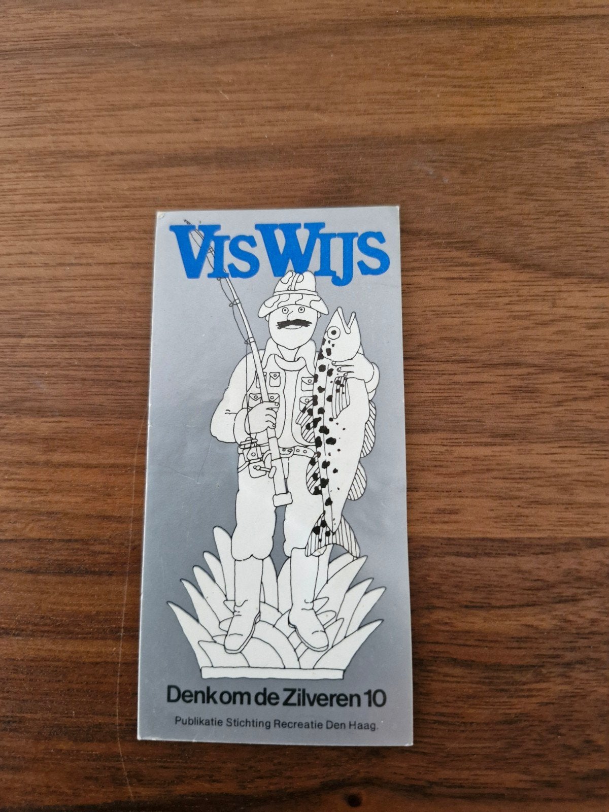 9402 Vintage VisWijs Sticker - Denk om de Zilveren 10, Ophalen of Verzenden, Gebruikt, Overige typen