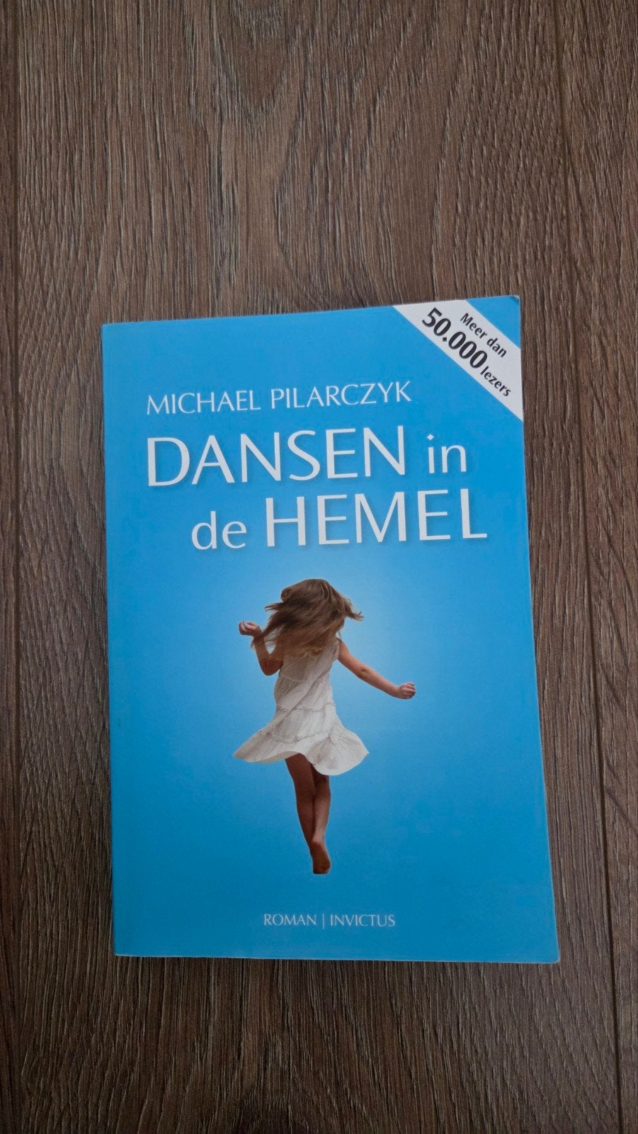 Dansen in de Hemel - Michael Pilarczyk (Roman), Ophalen of Verzenden, Zo goed als nieuw, Michael Pilarczyk, Nederland