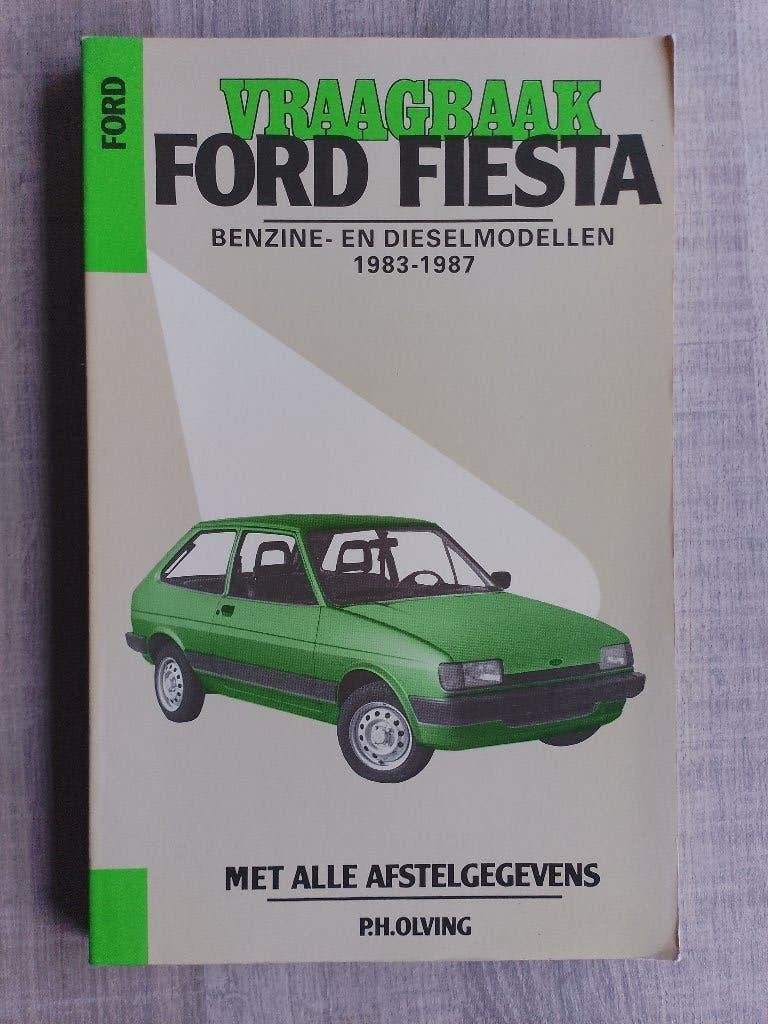 P. H Olving vraagbaak Ford Fiesta 1983 - 87, Ophalen of Verzenden